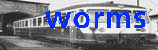 Worms